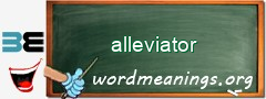 WordMeaning blackboard for alleviator